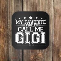 My Favorite People Call Me Gigi Coaster thumb 0