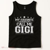 My Favorite People Call Me Gigi Tank Top thumb 2