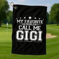 My Favorite People Call Me Gigi Golf Towel thumb 1