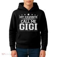 My Favorite People Call Me Gigi Kids Hoodie thumb 4
