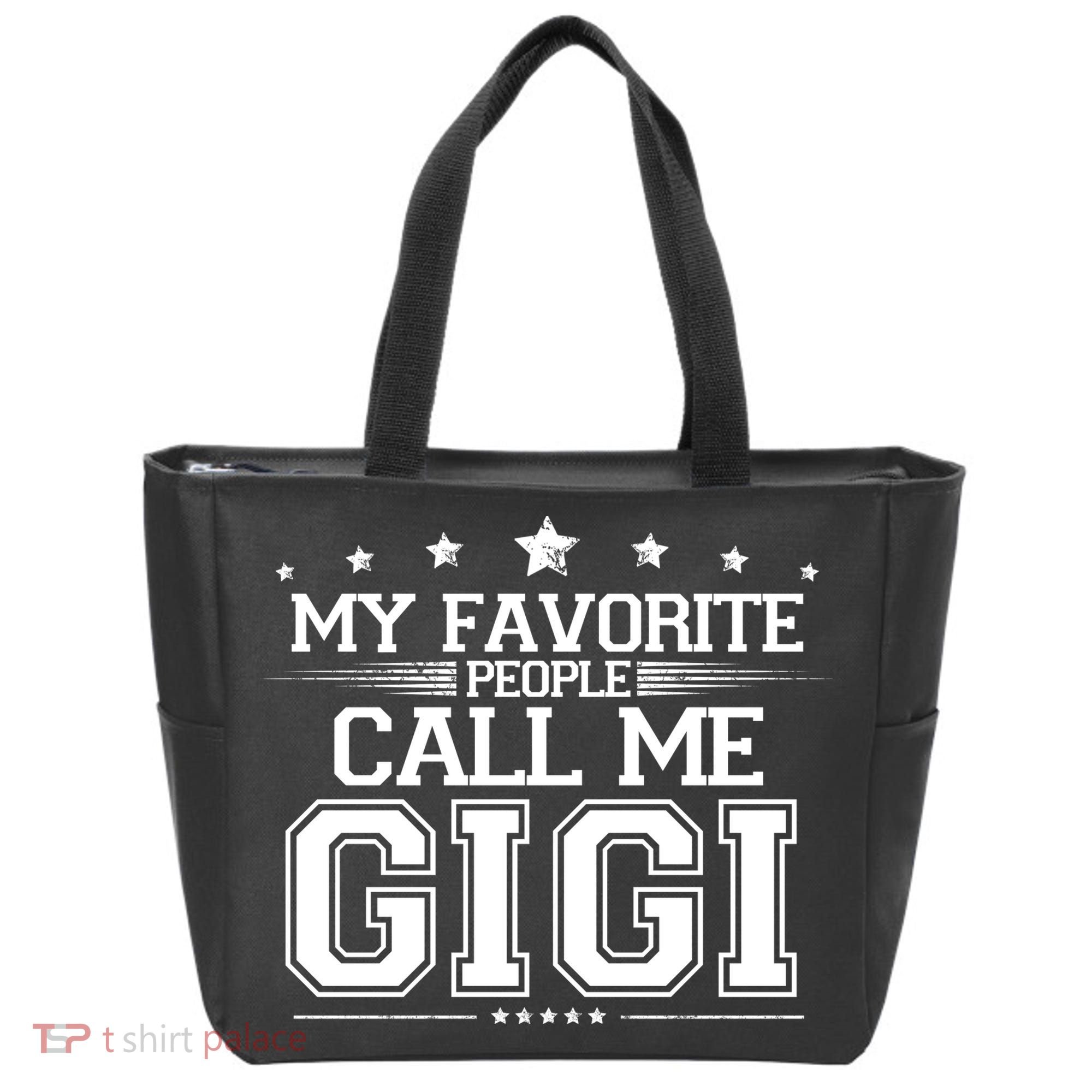 My Favorite People Call Me Gigi Tote Bag