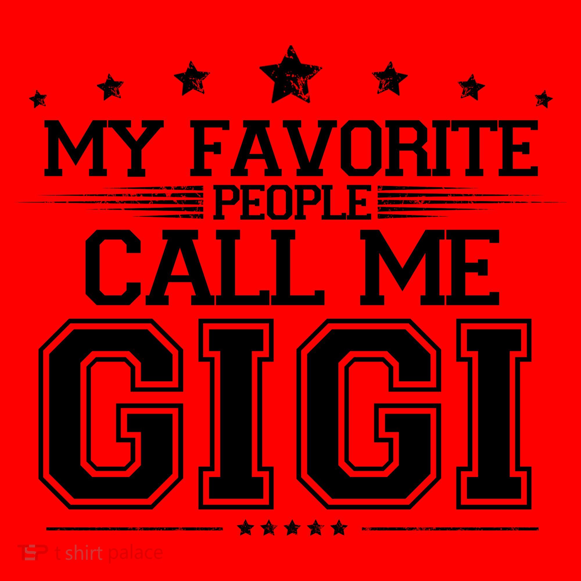 My Favorite People Call Me Gigi Santa Hat
