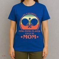 My Favorite Ping Pong Player Calls Me Mom Table Tennis Mama Meaningful Gift T-Shirt thumb 4
