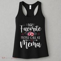 My Favorite People Call Me Mema Funny Floral MotherS Day Women's Tank Top thumb 3