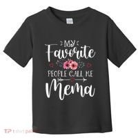 My Favorite People Call Me Mema Funny Floral MotherS Day Toddler T-Shirt thumb 0
