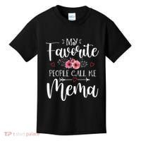 My Favorite People Call Me Mema Funny Floral MotherS Day Kids T-Shirt thumb 0