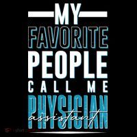 My Favorite People Call Me Physician Assistant Women's Hoodie thumb 2