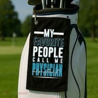 My Favorite People Call Me Physician Assistant Golf Towel thumb 2
