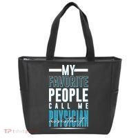 My Favorite People Call Me Physician Assistant Tote Bag thumb 0