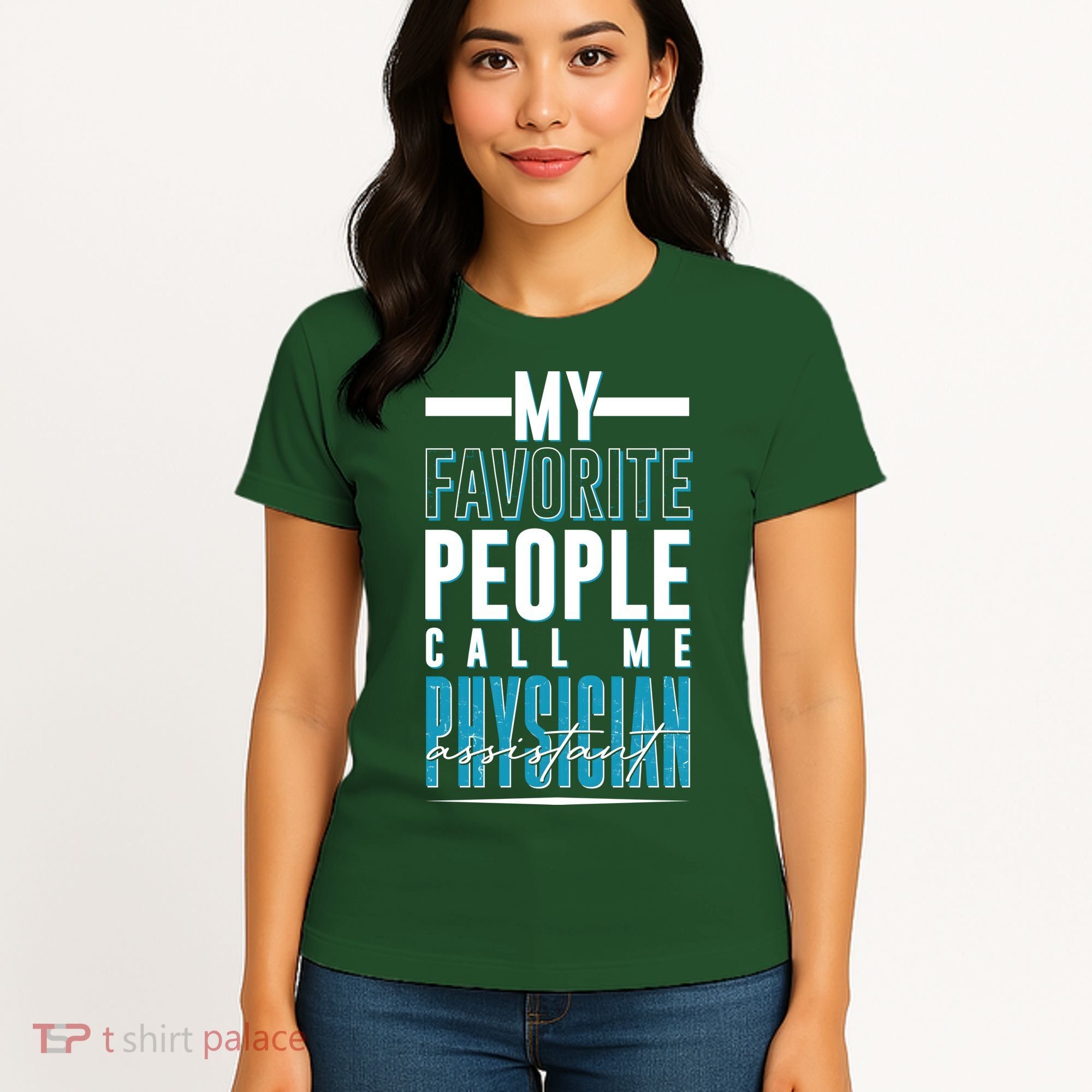 My Favorite People Call Me Physician Assistant Women's T-Shirt