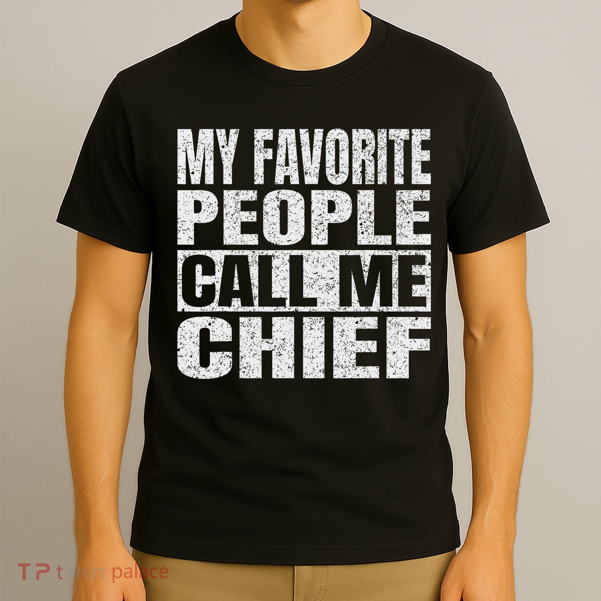 My Favorite People Call Me Chief Vintage Fathers Day T-Shirt