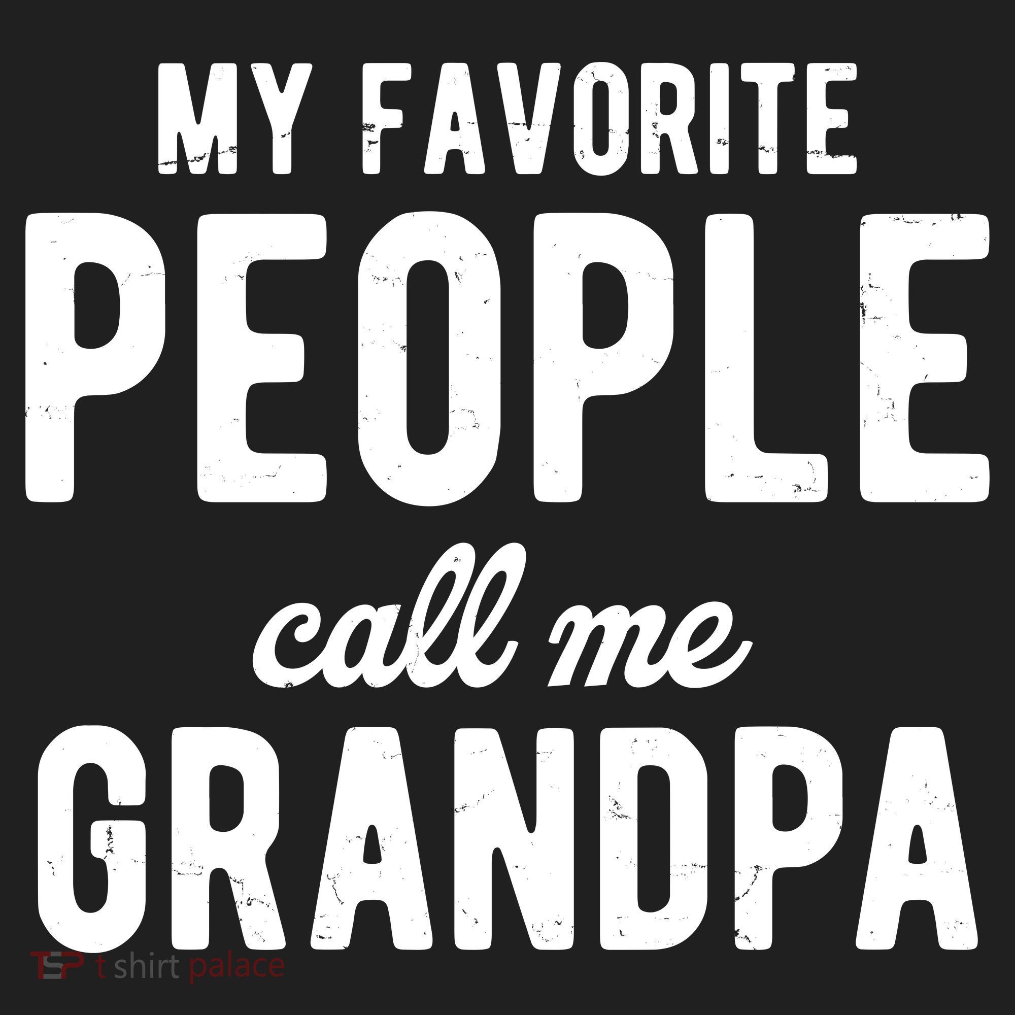 My Favorite People Call Me Grandpa Hat