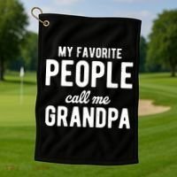 My Favorite People Call Me Grandpa Golf Towel thumb 1