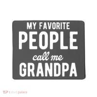 My Favorite People Call Me Grandpa Mousepad thumb 0