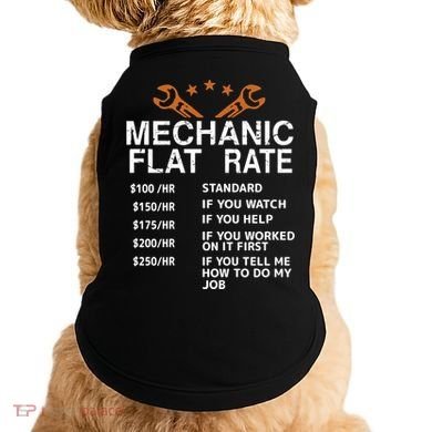 Mechanic Flat Rate Doggie Tank
