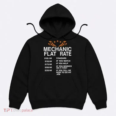 Mechanic Flat Rate Hoodie