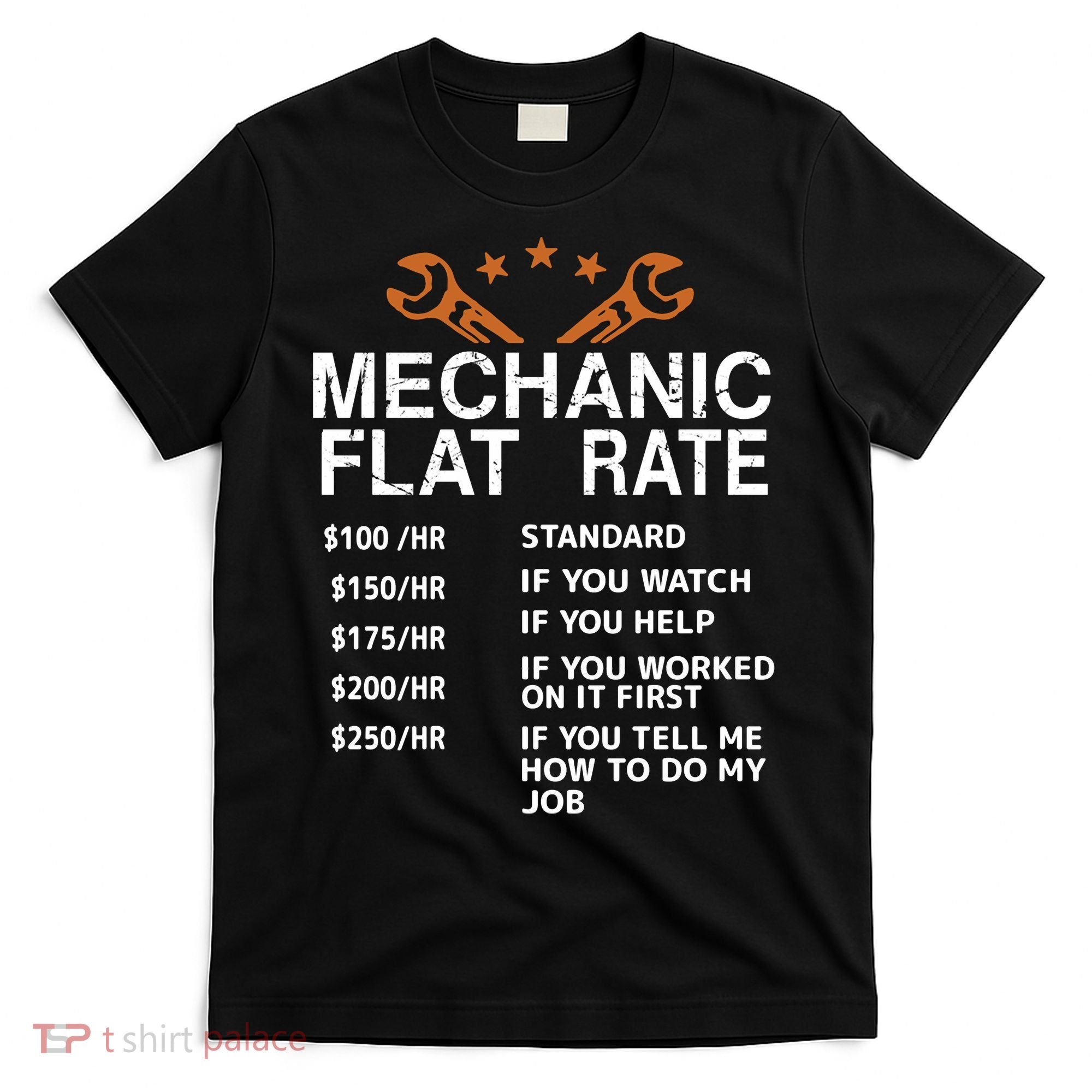 Mechanic Flat Rate T-Shirt