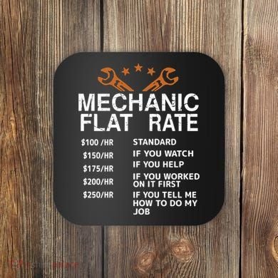 Mechanic Flat Rate Coaster