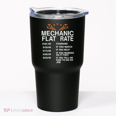 Mechanic Flat Rate Tumbler