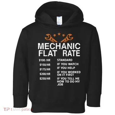 Mechanic Flat Rate Toddler Hoodie