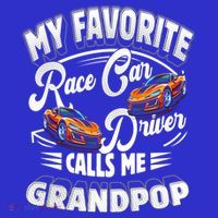 My Favorite Race Car Driver Calls Me Grandpop Grandpa Gift T-Shirt thumb 7