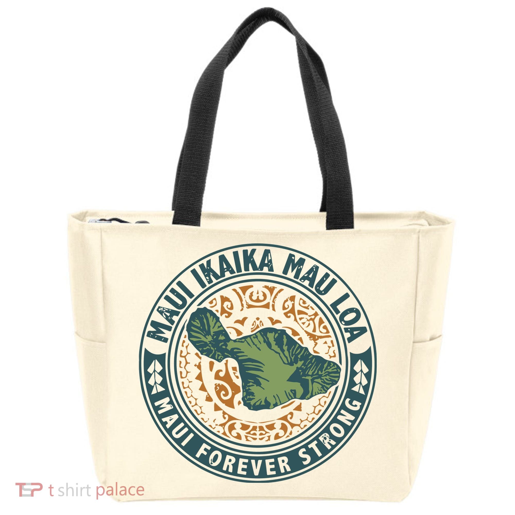 Maui Forever Strong Tote Bag
