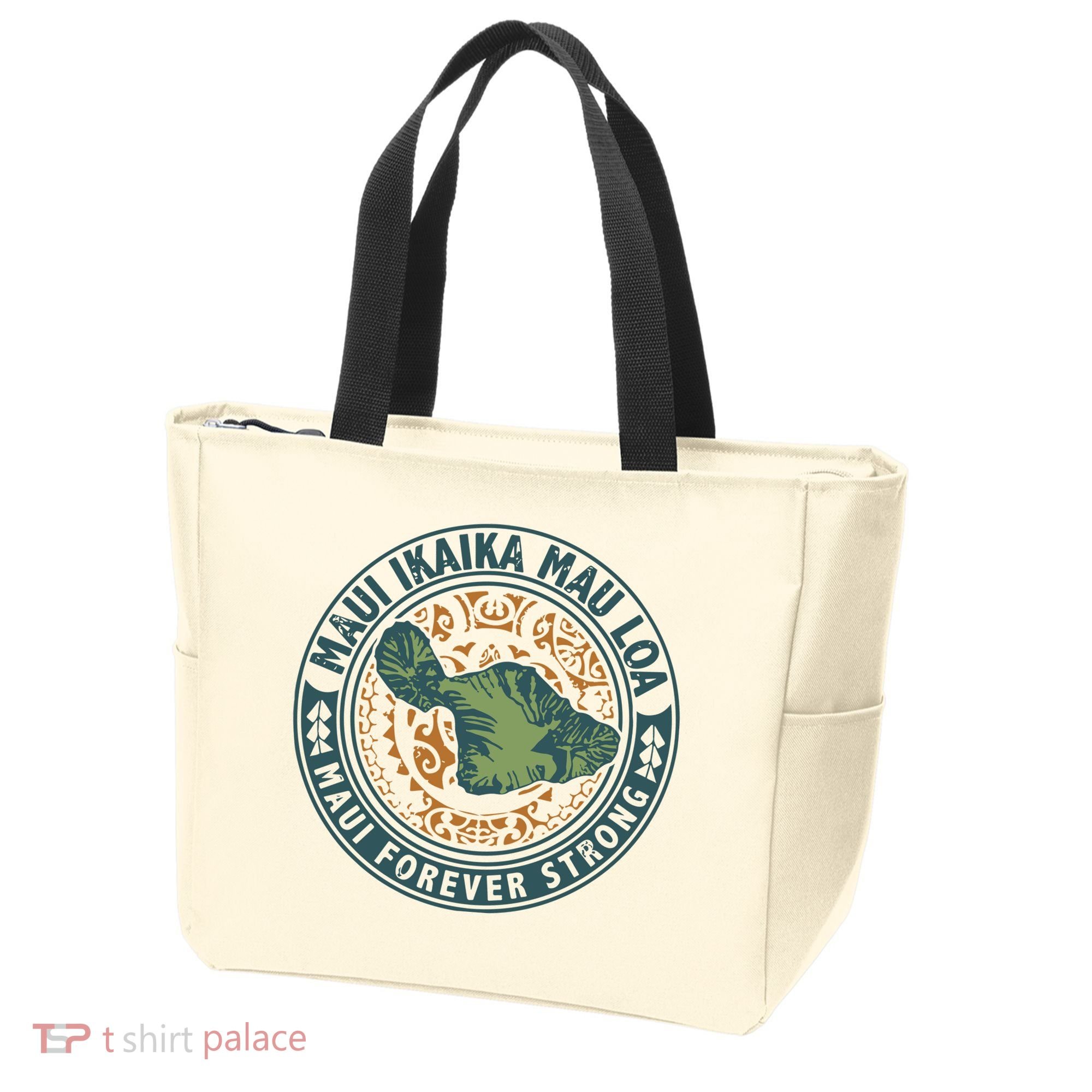 Maui Forever Strong Tote Bag