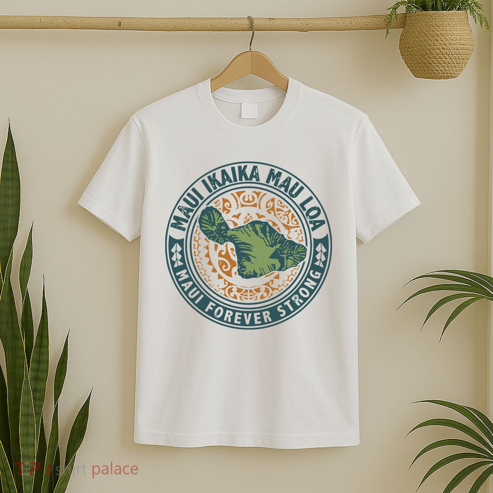 Maui Forever Strong T-Shirt