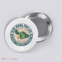 Maui Forever Strong Button thumb 0