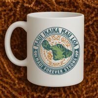 Maui Forever Strong Coffee Mug thumb 2
