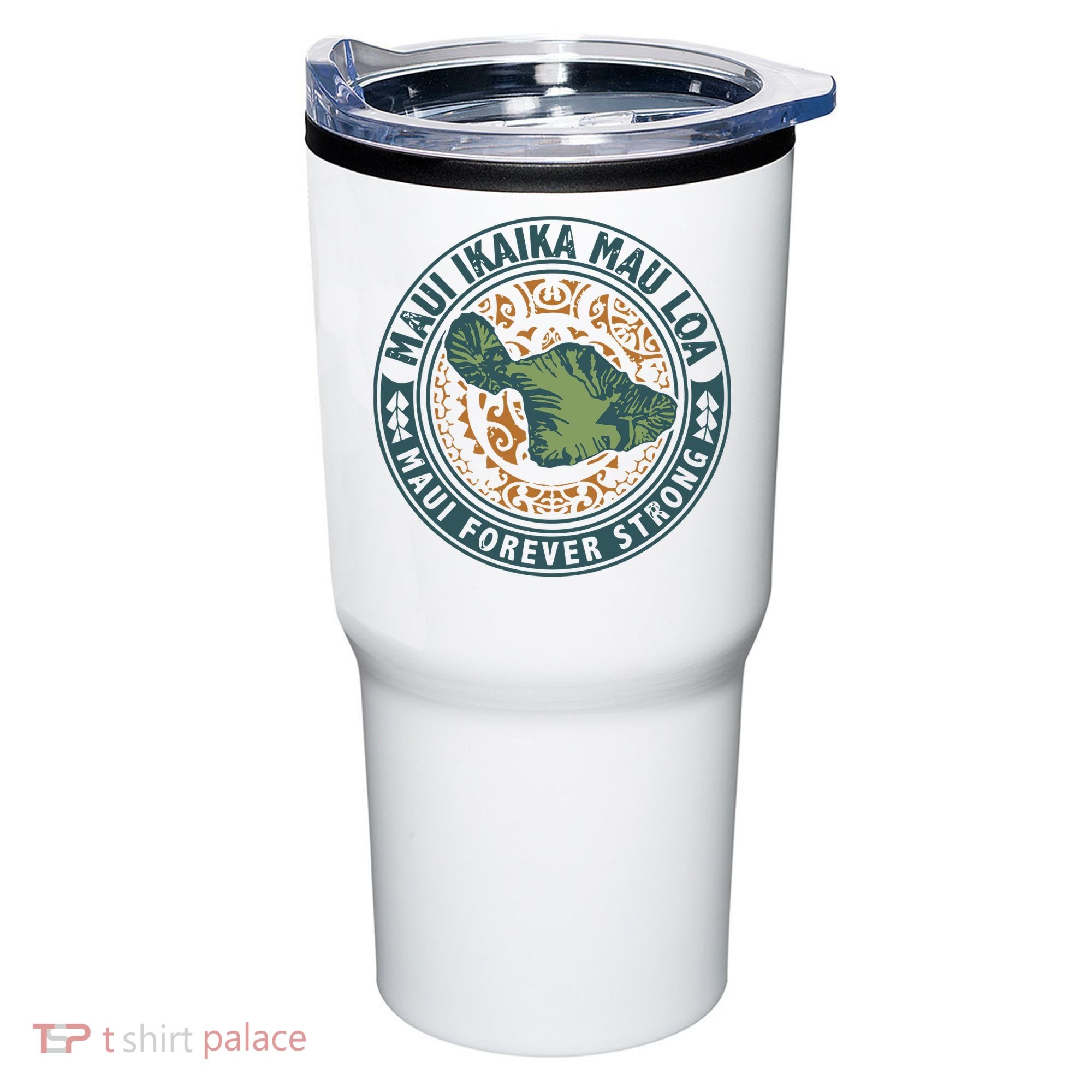 Maui Forever Strong Tumbler