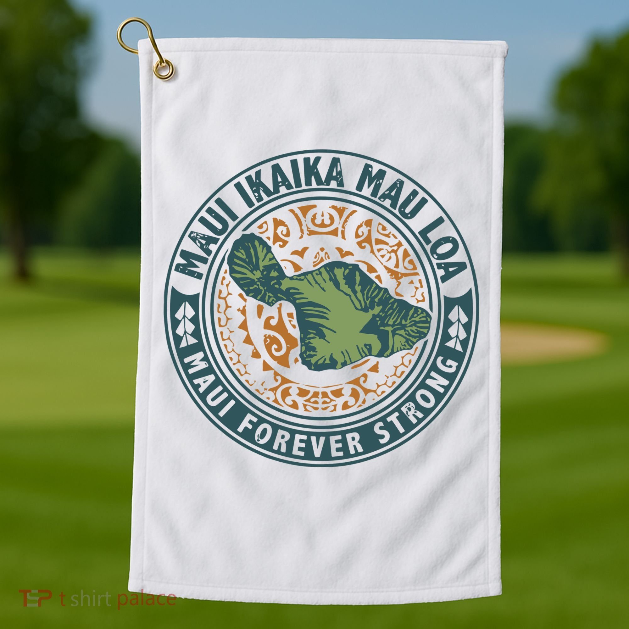 Maui Forever Strong Golf Towel