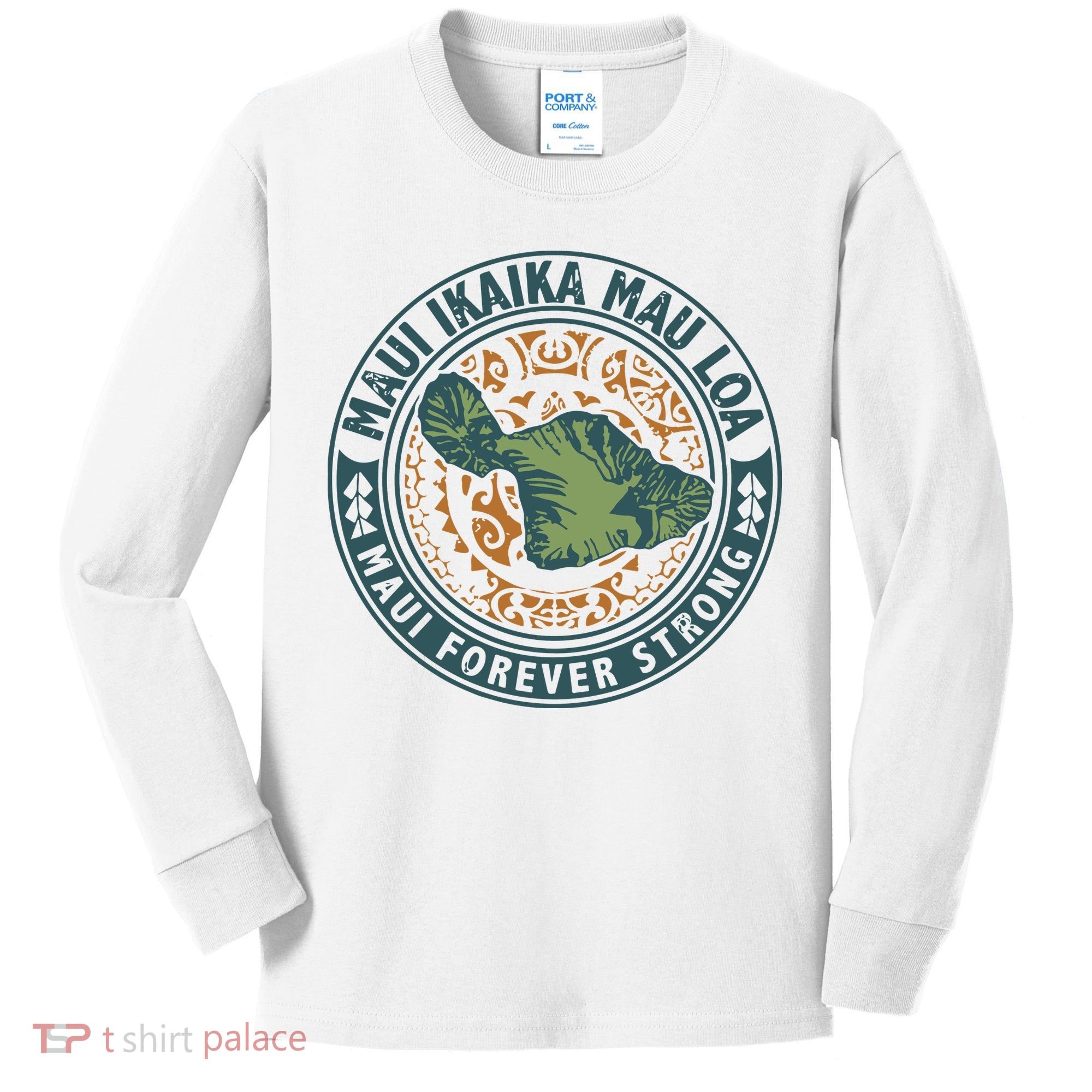 Maui Forever Strong Kids Long Sleeve Shirt