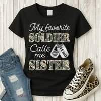 My Favorite Soldier Calls Me Sister Proud Army Sister Women's T-Shirt thumb 3