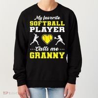 My Favorite Softball Player Calls Me Granny Mother's Day Women's Sweatshirt thumb 0