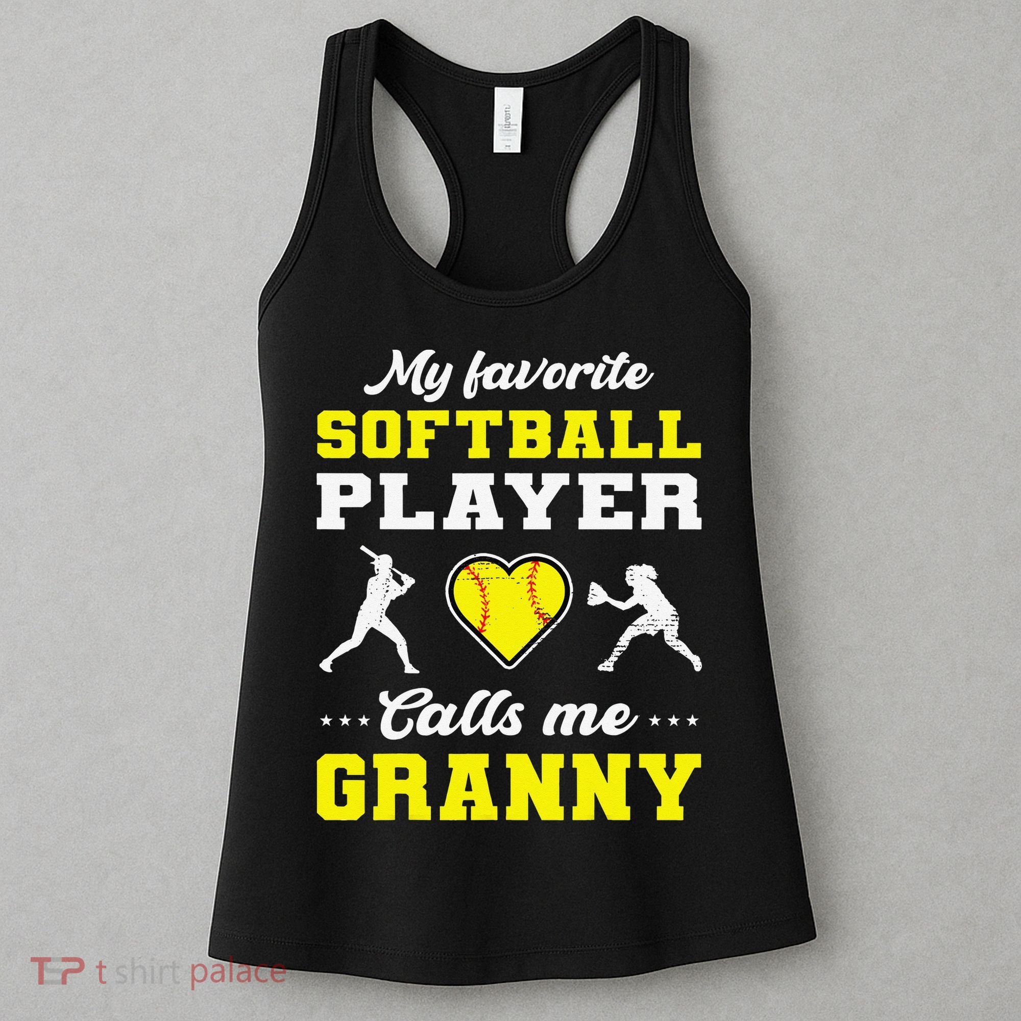 My Favorite Softball Player Calls Me Granny Mother's Day Women's Tank Top