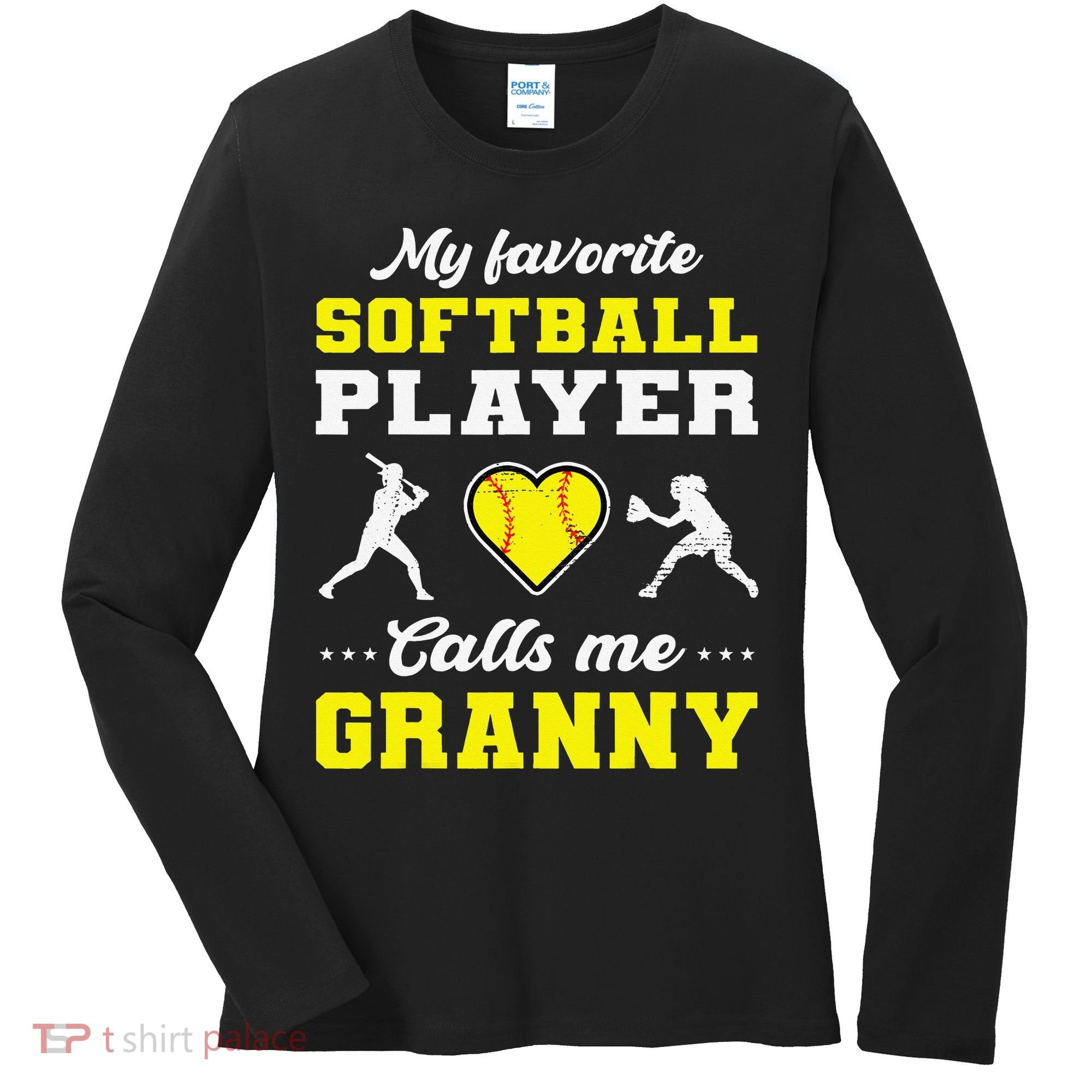 My Favorite Softball Player Calls Me Granny Mother's Day Women's Long Sleeve Shirt