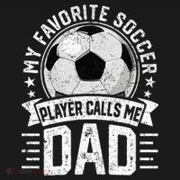 My Favorite Soccer Player Calls Me Dad FatherS Day Daddy Mousepad thumb 1