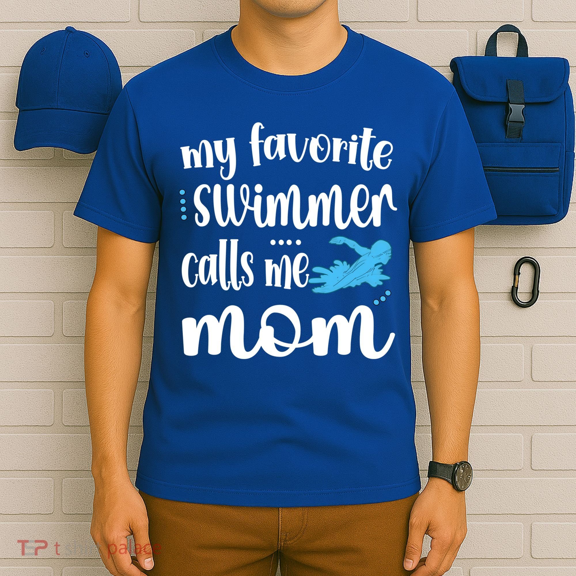My Favorite Swimmer Calls Me Swim Mom Swimming Mama Gift T-Shirt