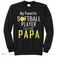 My Favorite Softball Player Calls Me Papa Father's Day Gift Sweatshirt thumb 0