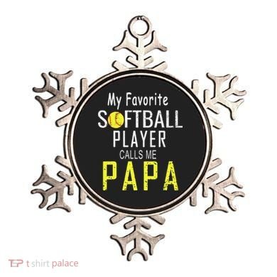 My Favorite Softball Player Calls Me Papa Father's Day Gift Ornament
