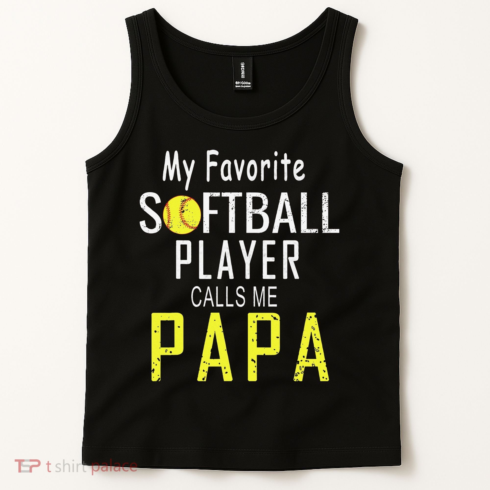 My Favorite Softball Player Calls Me Papa Father's Day Gift Tank Top