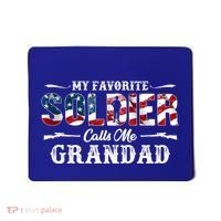 My Favorite Soldier Calls Me Grandad Gift Fathers Day Gift Mousepad thumb 0