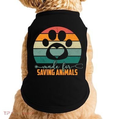 Made For Saving Animals Veterinarian Doggie Tank