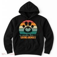Made For Saving Animals Veterinarian Hoodie thumb 0
