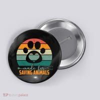 Made For Saving Animals Veterinarian Button thumb 0