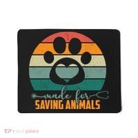 Made For Saving Animals Veterinarian Mousepad thumb 0