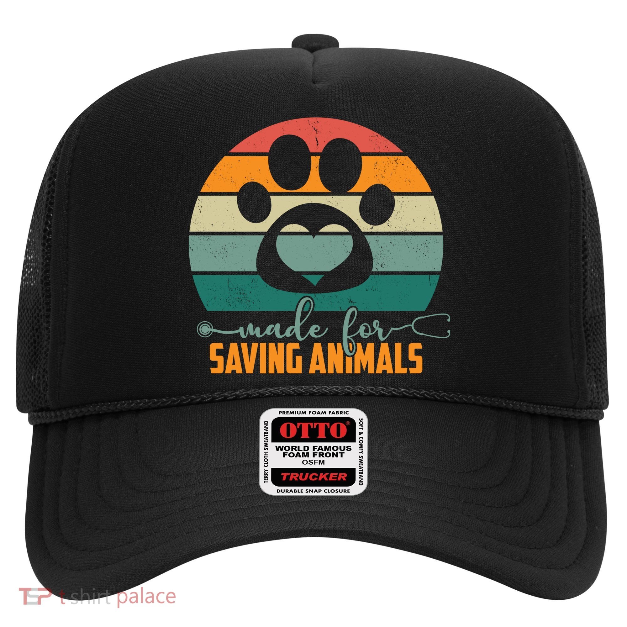 Made For Saving Animals Veterinarian Hat