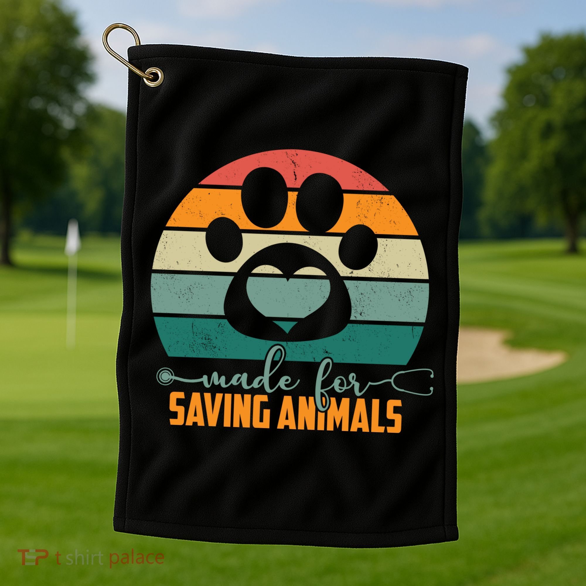 Made For Saving Animals Veterinarian Golf Towel