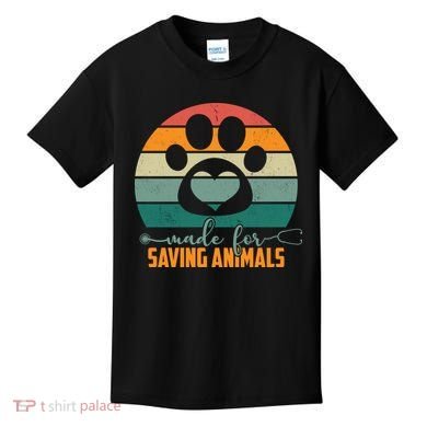 Made For Saving Animals Veterinarian Kids T-Shirt